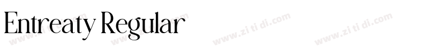 Entreaty Regular字体转换